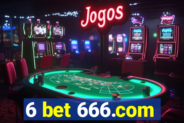 6 bet 666.com